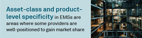 OMS and EMS innovation: Where providers are investing